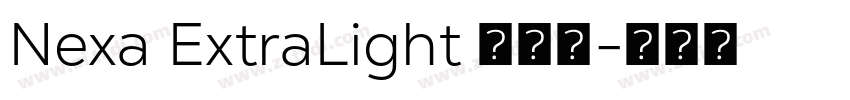 Nexa ExtraLight 超亮体字体转换